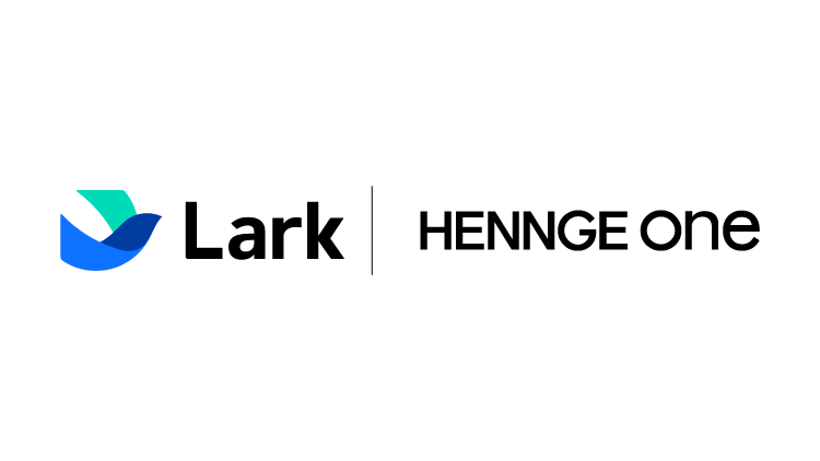 HENNGE OneがLarkのSSOに対応、ID一元化とアクセス制御を両立
