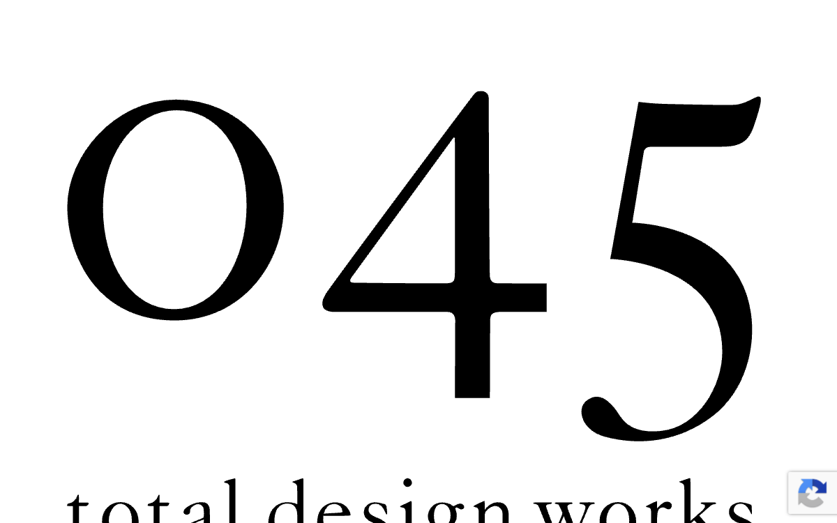 045トータルデザインワークス株式会社(045 total design works Inc.) 公式サイト 045トータルデザインワークス株式会社(045 total design works Inc.) 公式サイト